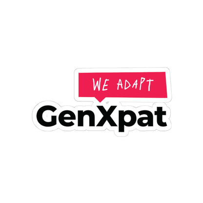 We Adapt GenXpat Kiss-Cut Sticker | Expat Lifestyle Decal